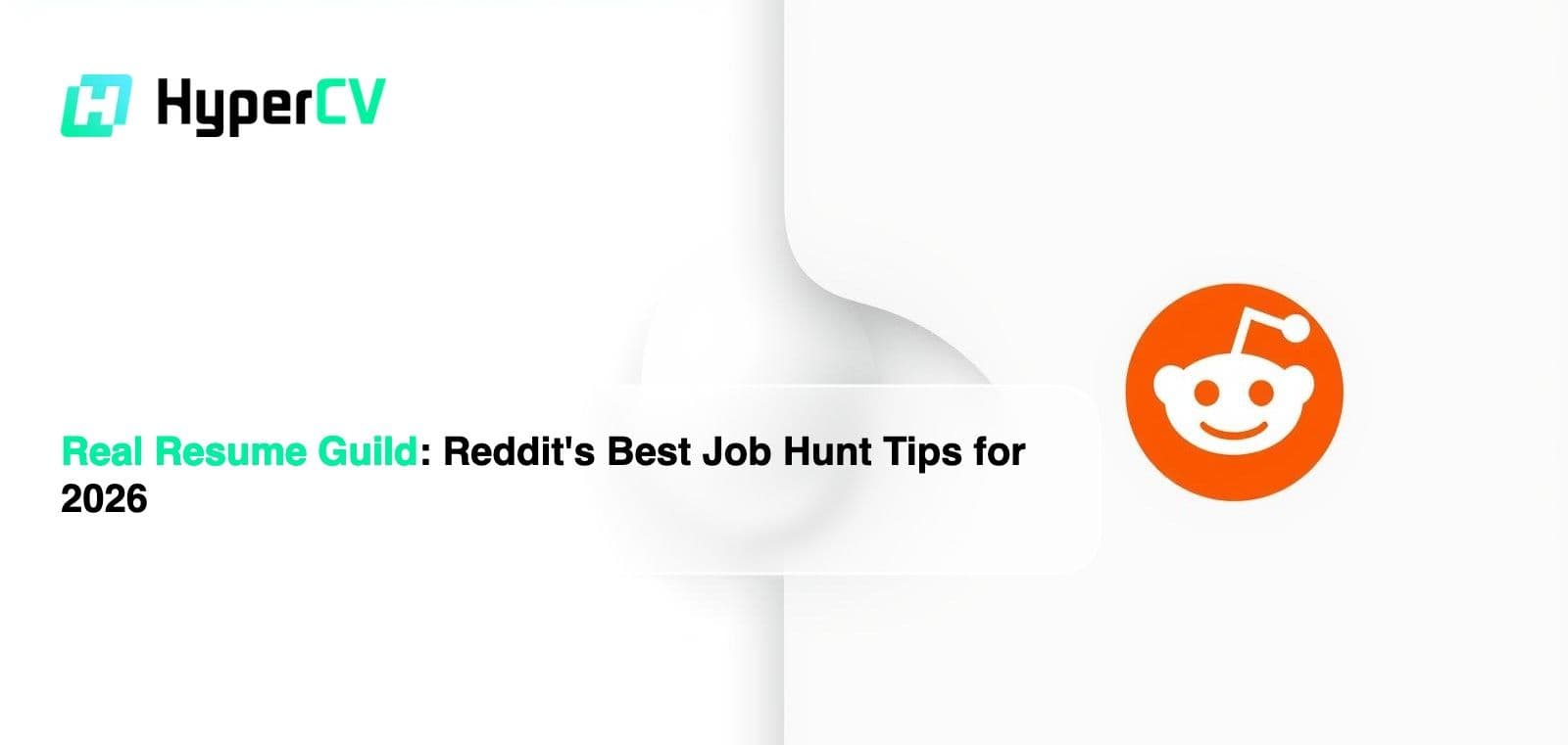 Real Resume Guild: Reddit's Best Job Hunt Tips for 2026