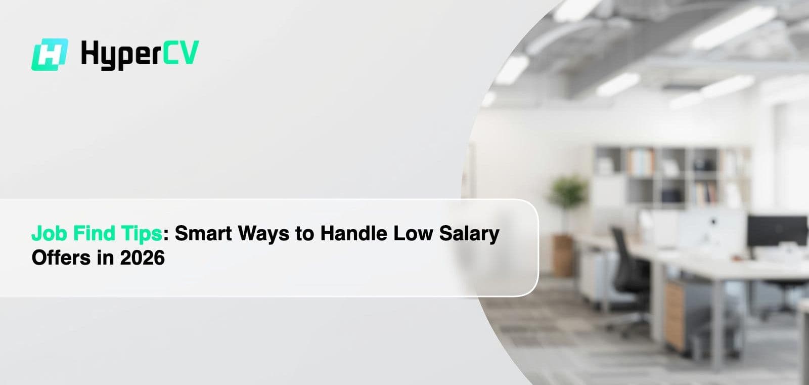 Job Find Tips: Smart Ways to Handle Low Salary Offers in 2026