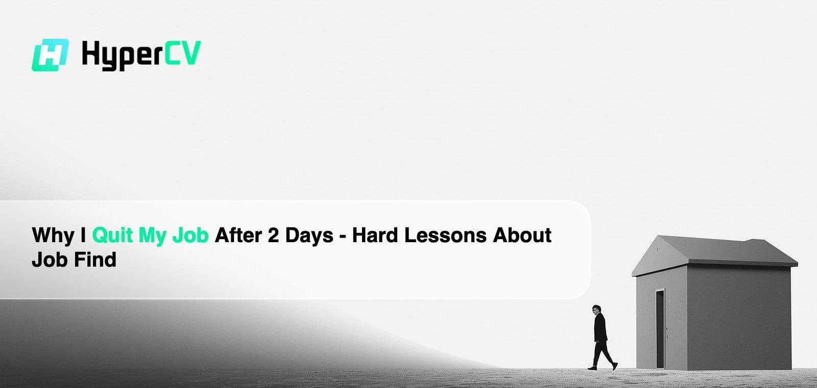 Why I Quit My Job After 2 Days - Hard Lessons About Job Find