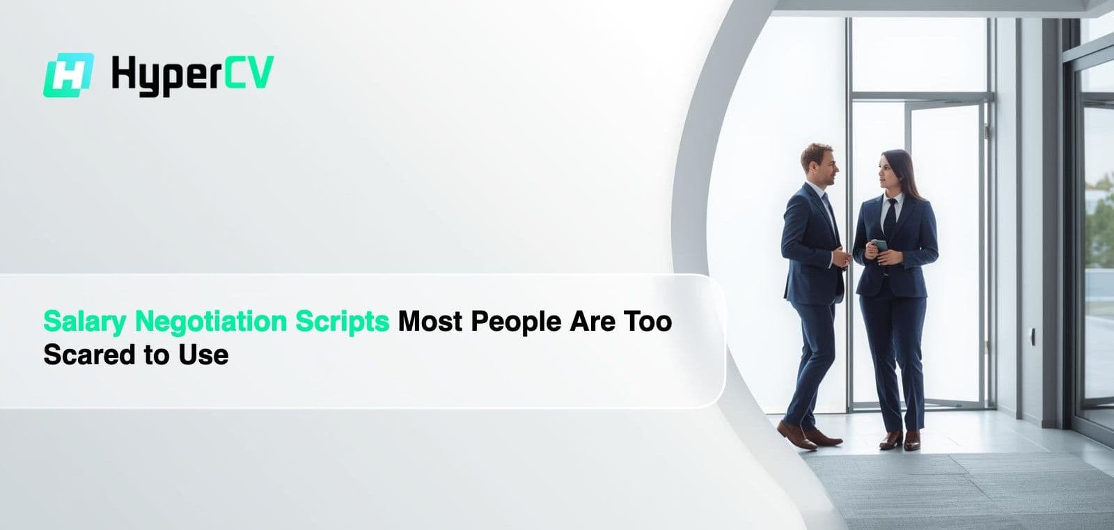 Salary Negotiation Scripts Most People Are Too Scared to Use